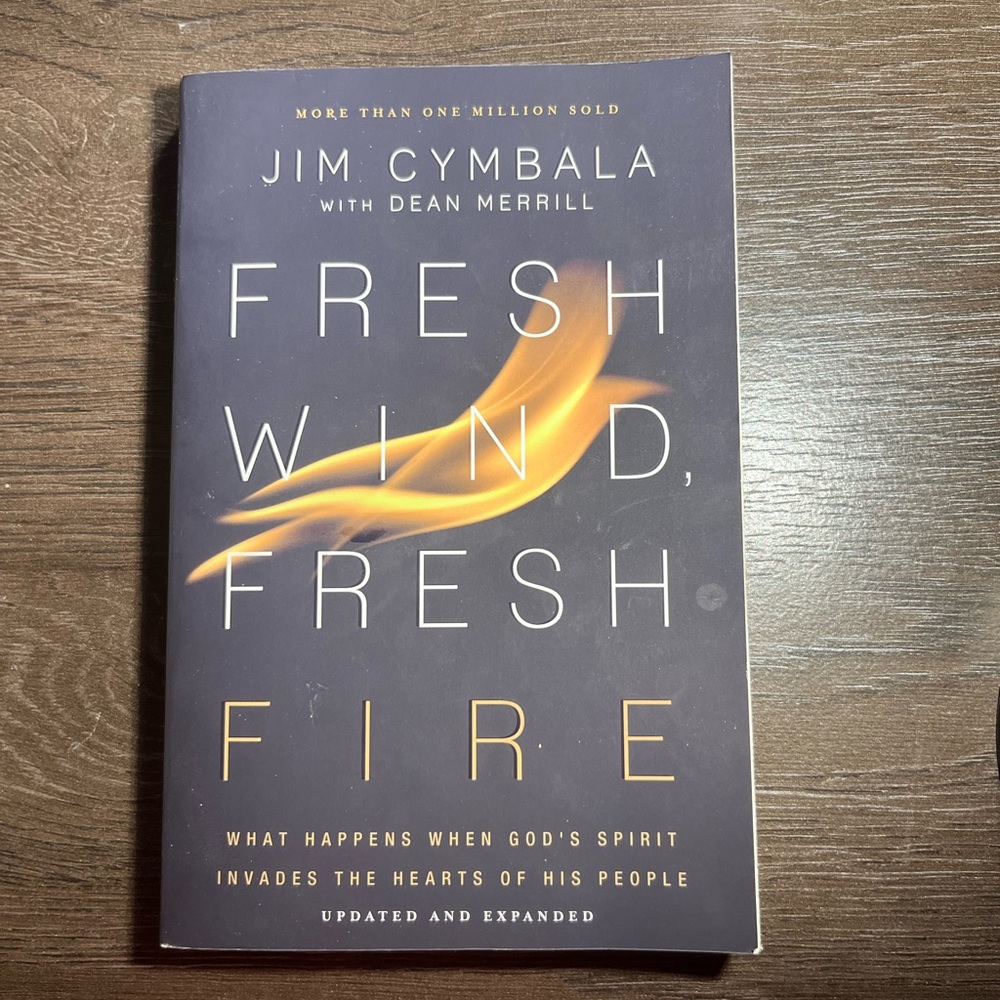 Fresh Wish Fresh Fire book by Jim Cymbala